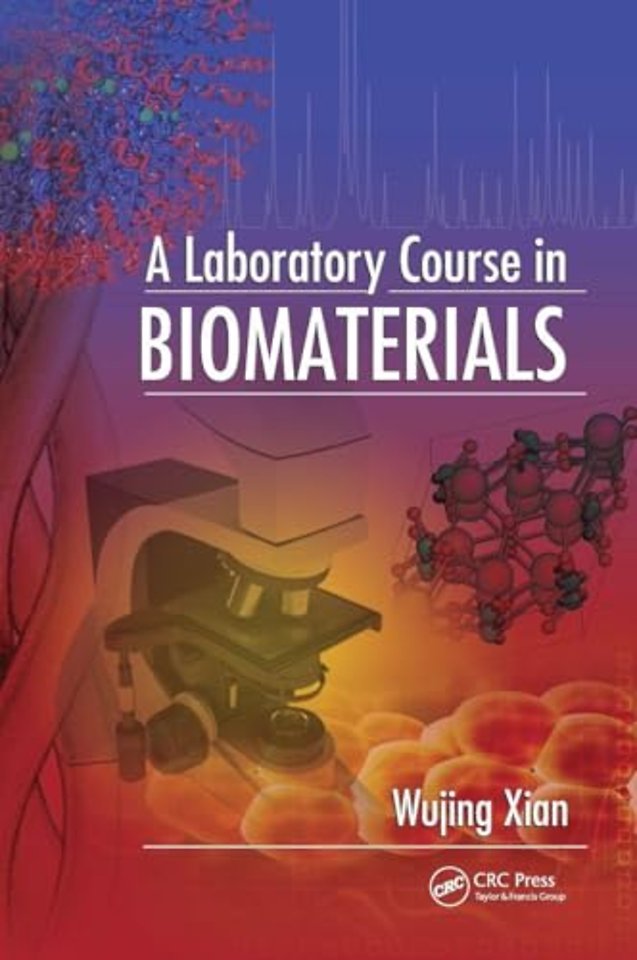 Laboratory Course in Biomaterials