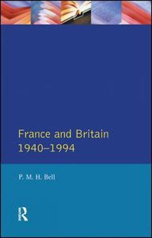 France and Britain, 1940-1994