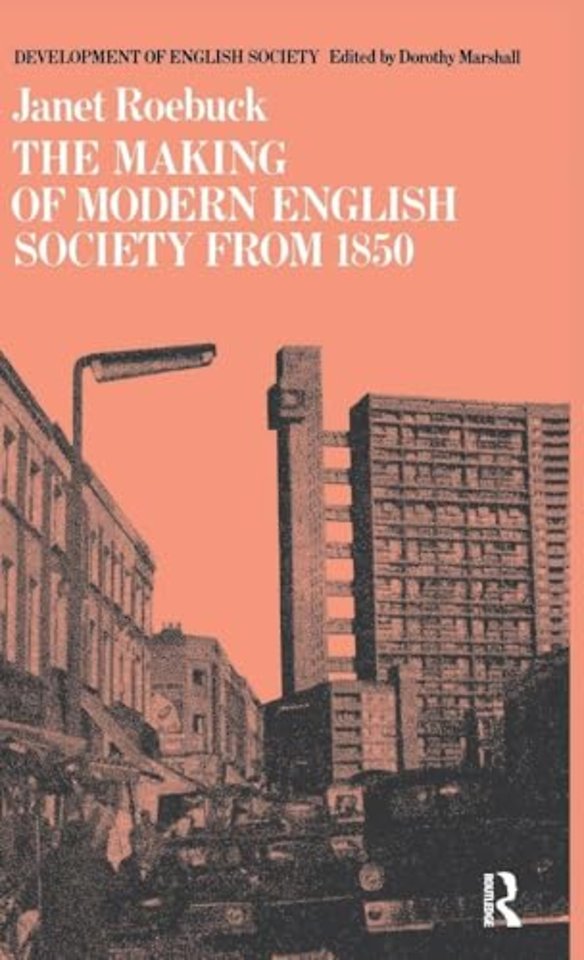 Making of Modern English Society from 1850
