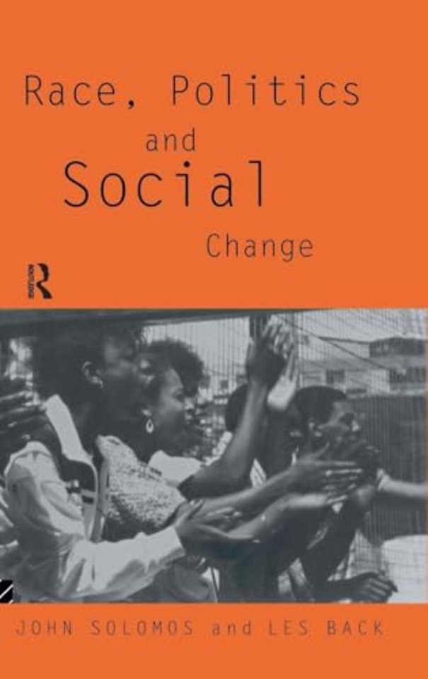 Race, Politics and Social Change