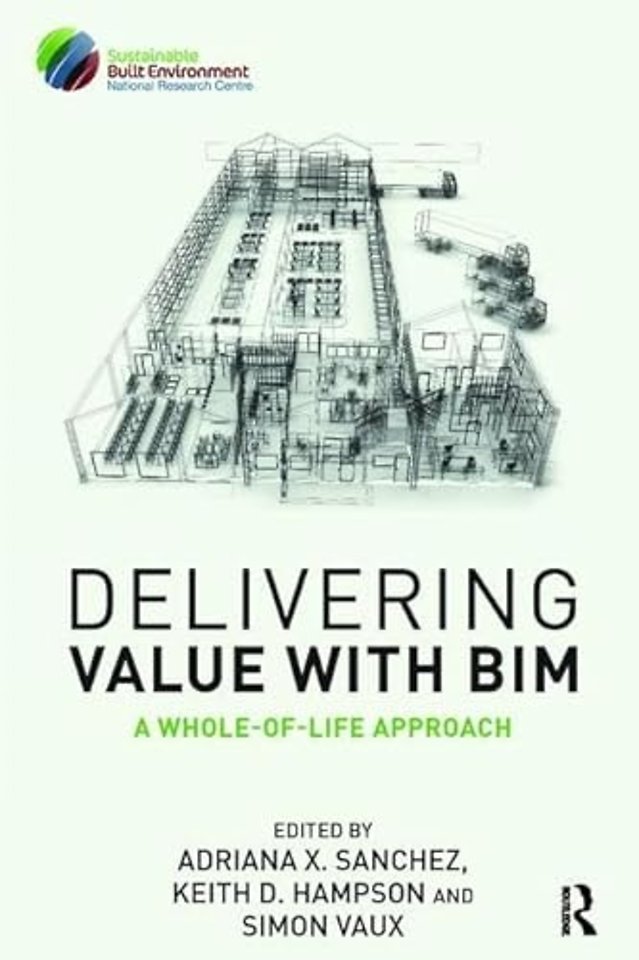 Delivering Value with BIM
