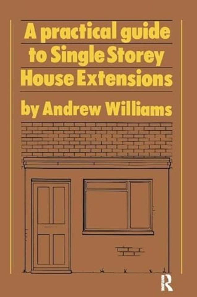 Practical Guide to Single Storey House Extensions