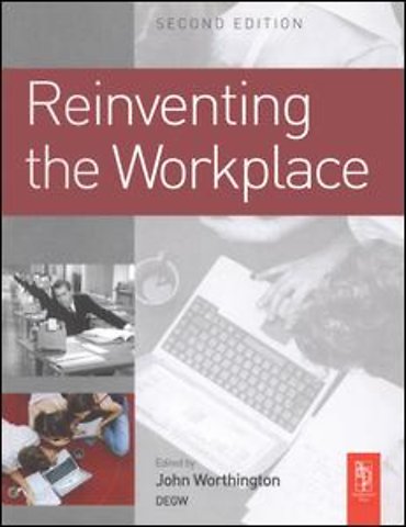 Reinventing the Workplace