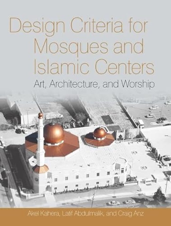 Design Criteria for Mosques and Islamic Centres