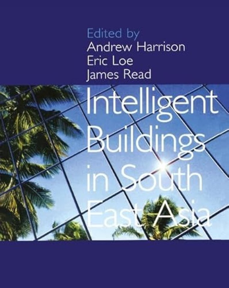Intelligent Buildings in South East Asia