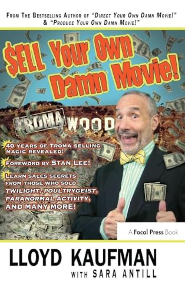 Sell Your Own Damn Movie!