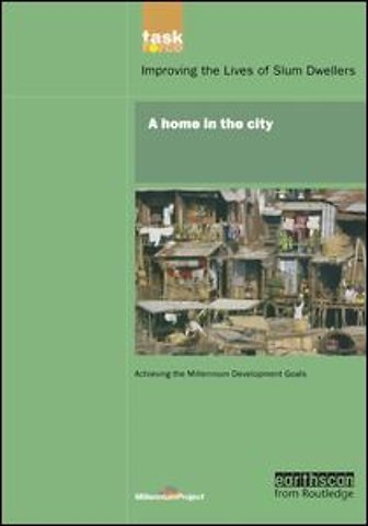 UN Millennium Development Library: A Home in The City