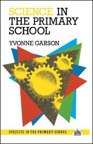 Science in the Primary School