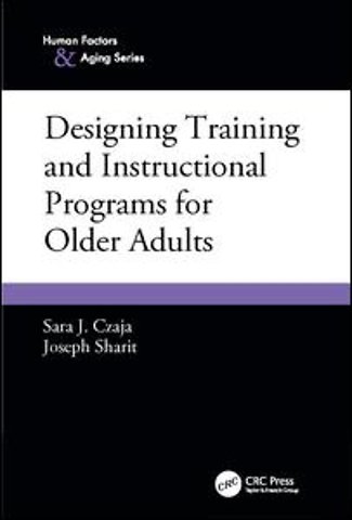 Designing Training and Instructional Programs for Older Adults