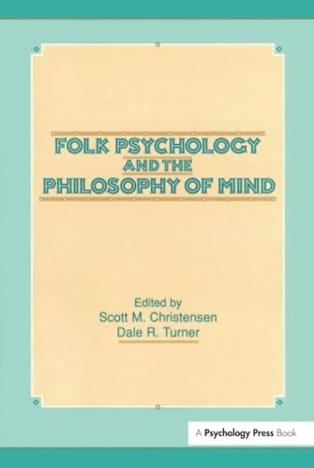 Folk Psychology and the Philosophy of Mind