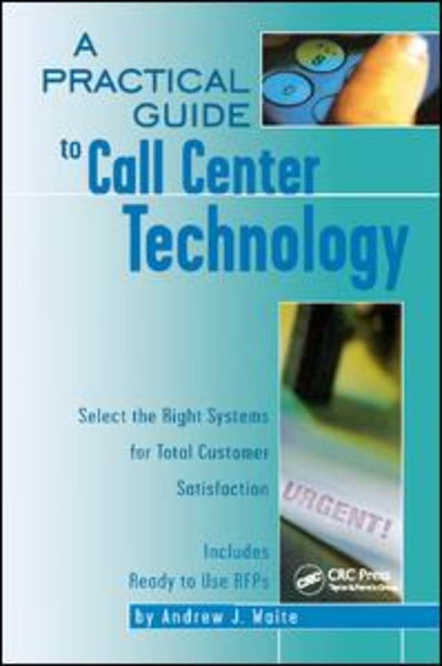 Practical Guide to Call Center Technology