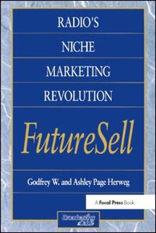 Radios Niche Marketing Revolution FutureSell