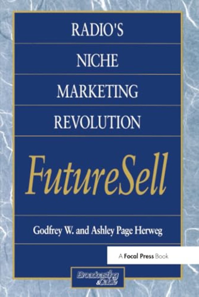 Radios Niche Marketing Revolution FutureSell