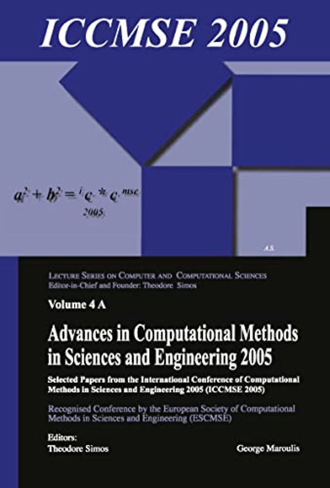 Advances in Computational Methods in Sciences and Engineering 2005 (2 vols)