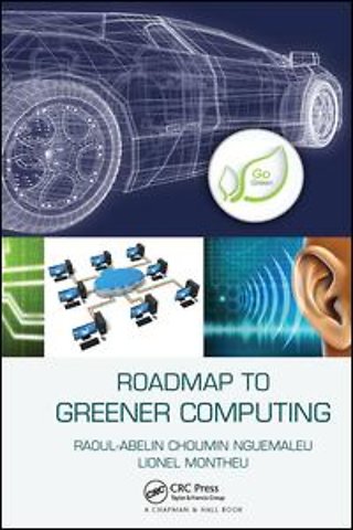 Roadmap to Greener Computing