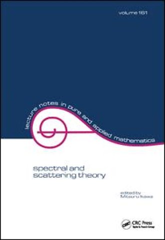 Spectral and Scattering Theory