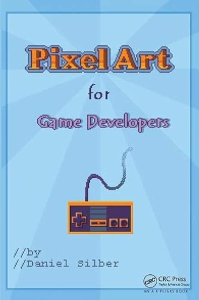 Pixel Art for Game Developers