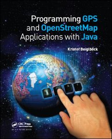 Programming GPS and OpenStreetMap Applications with Java