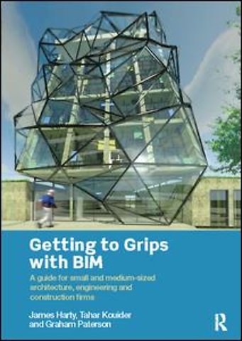 Getting to Grips with BIM