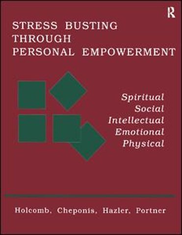 Stress Busting Through Personal Empowerment