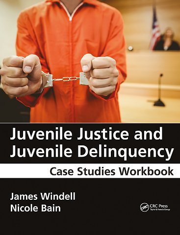 Juvenile Justice and Juvenile Delinquency