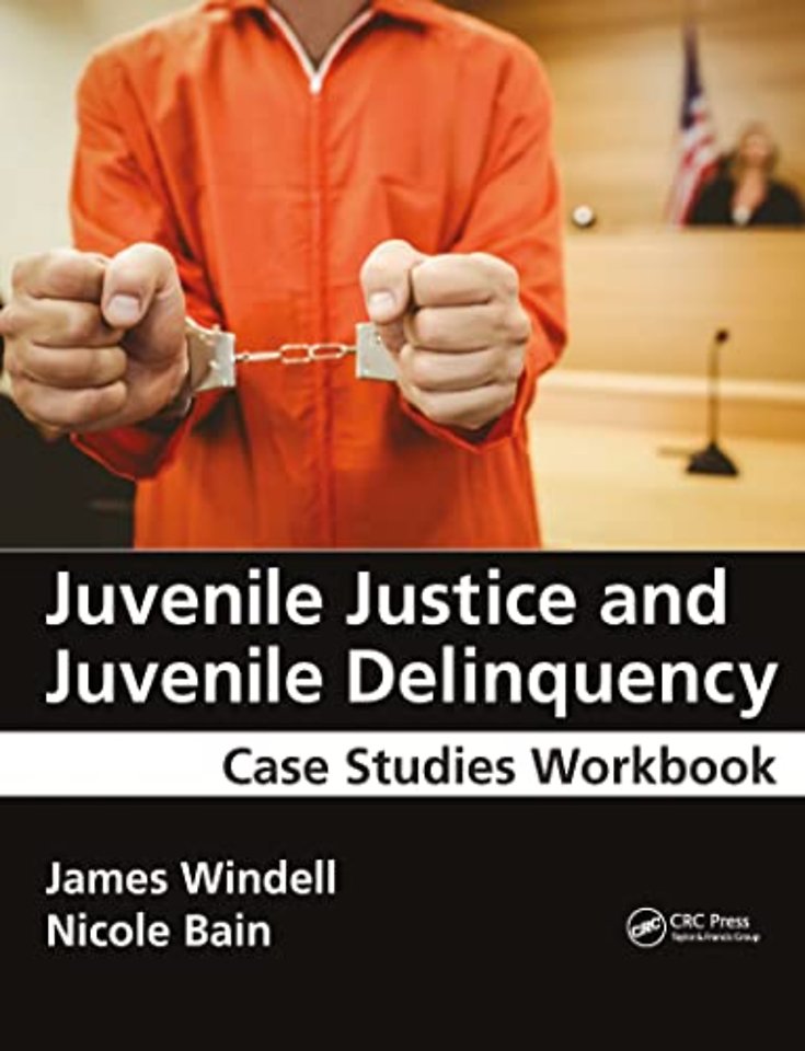 Juvenile Justice and Juvenile Delinquency