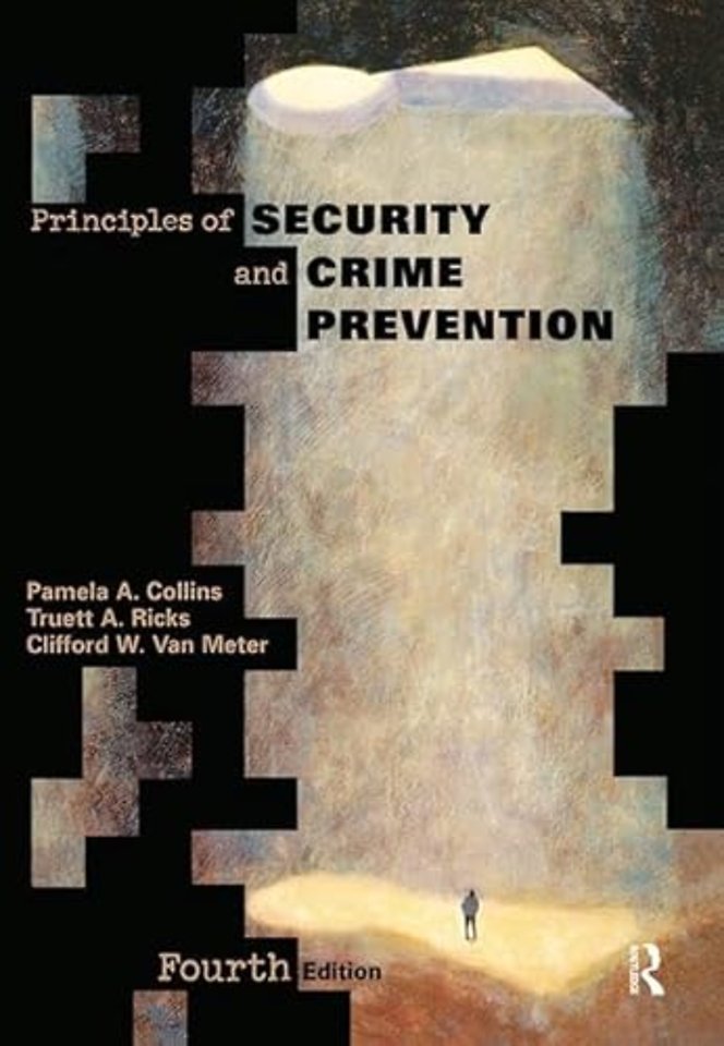 Principles of Security and Crime Prevention