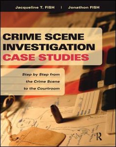 Crime Scene Investigation Case Studies
