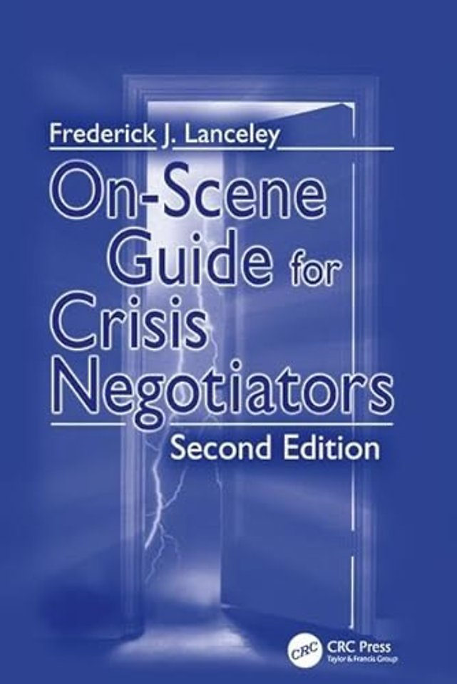 On-Scene Guide for Crisis Negotiators