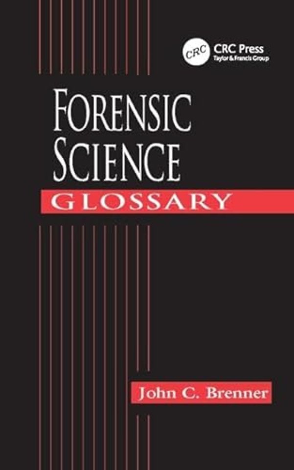 Forensic Science Glossary