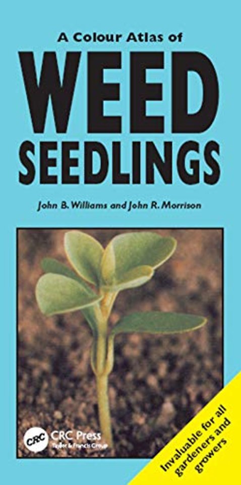 Colour Atlas of Weed Seedlings