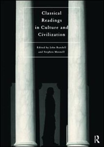 Classical Readings on Culture and Civilization