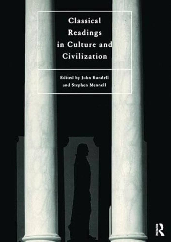 Classical Readings on Culture and Civilization