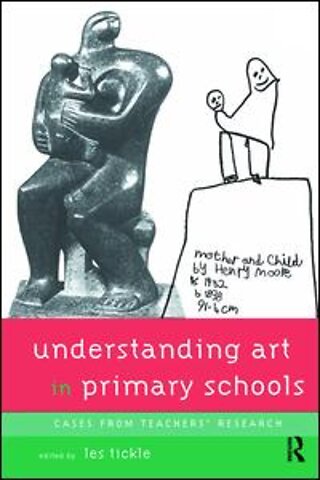 Understanding Art in Primary Schools