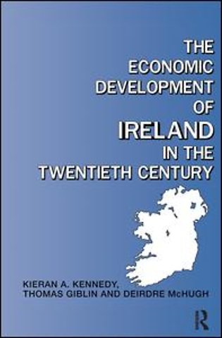 Economic Development of Ireland in the Twentieth Century