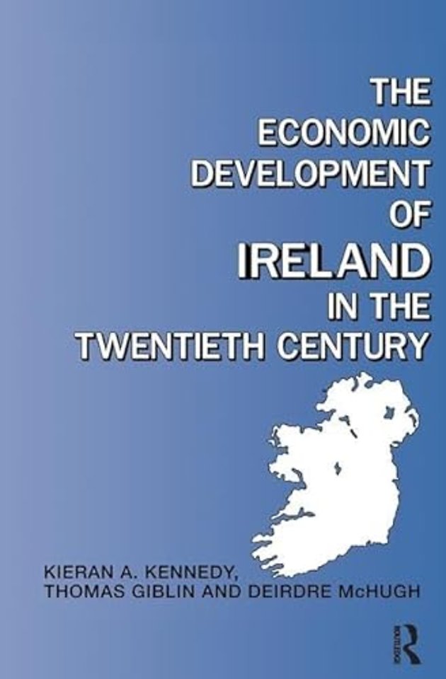 Economic Development of Ireland in the Twentieth Century