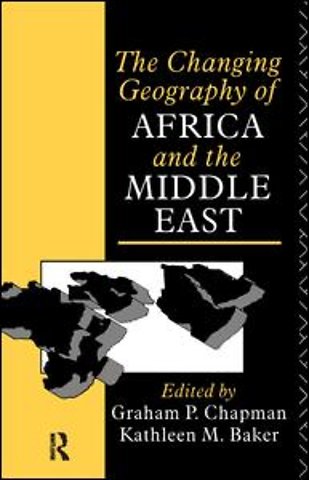 Changing Geography of Africa and the Middle East