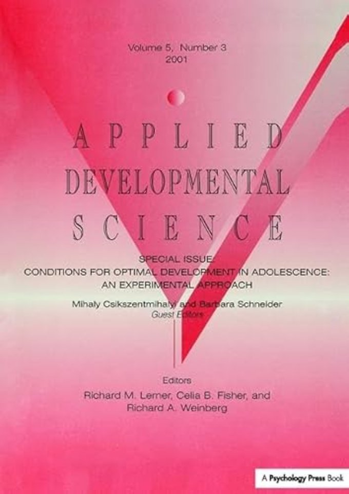 Conditions for Optimal Development in Adolescence