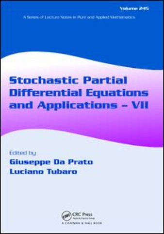 Stochastic Partial Differential Equations and Applications - VII