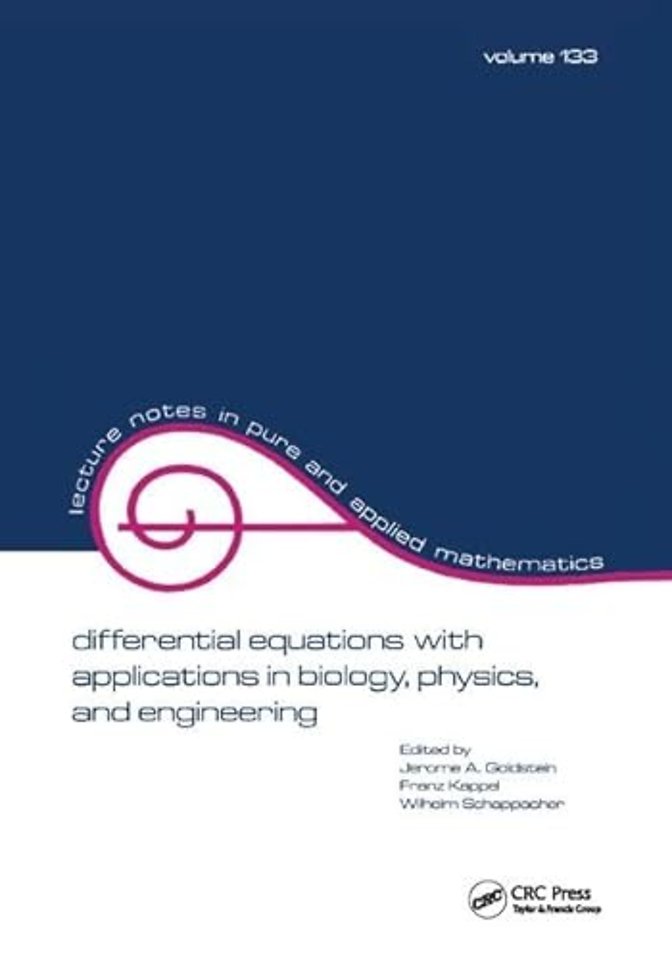 Differential Equations with Applications in Biology, Physics, and Engineering