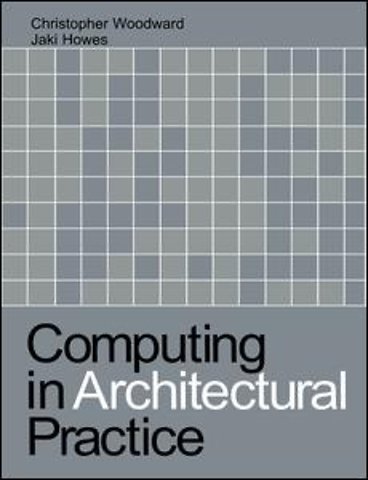 Computing in Architectural Practice