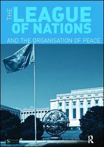 League of Nations and the Organization of Peace