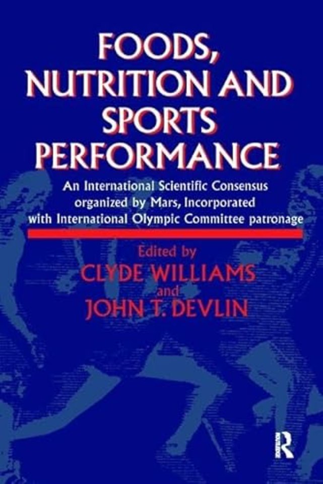 Foods, Nutrition and Sports Performance
