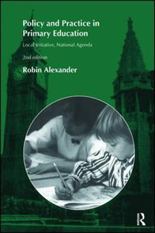 Policy and Practice in Primary Education