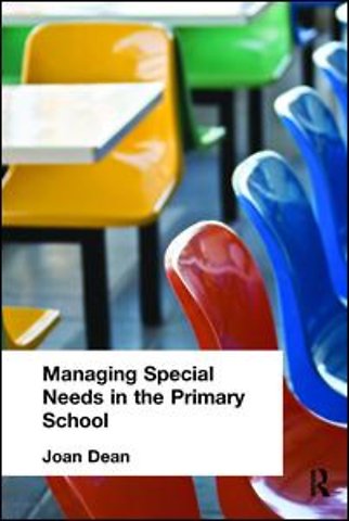 Managing Special Needs in the Primary School