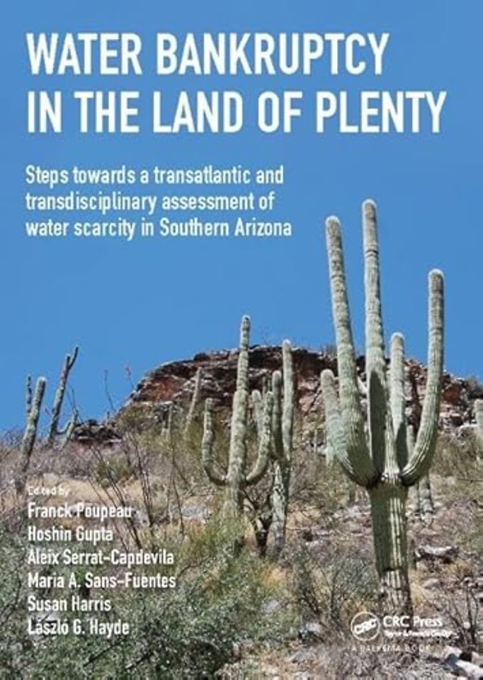 Water Bankruptcy in the Land of Plenty