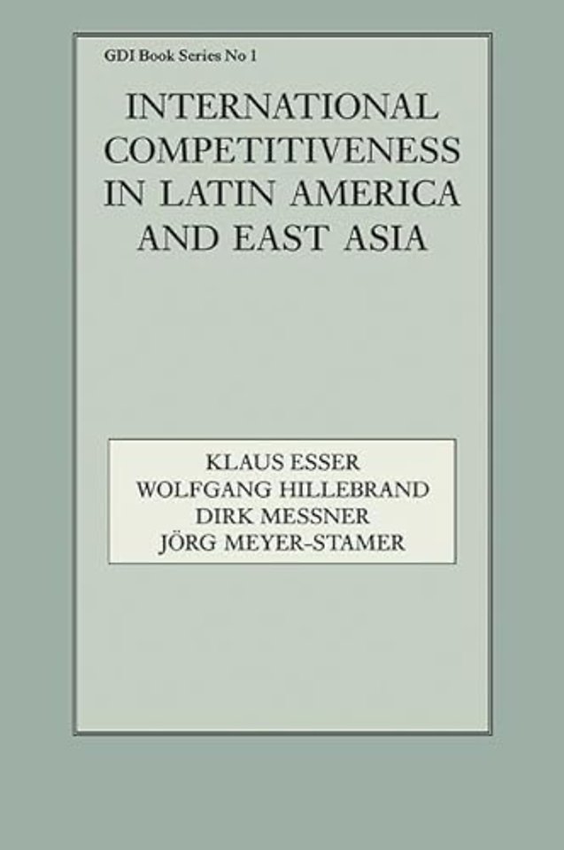 International Competitiveness in Latin America and East Asia