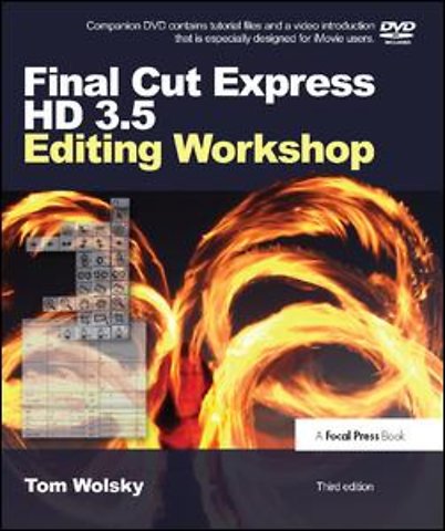 Final Cut Express HD 3.5 Editing Workshop
