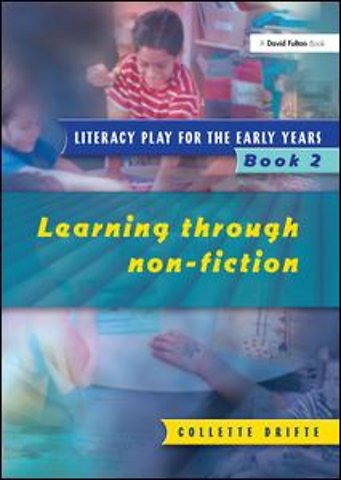 Literacy Play for the Early Years Book 2