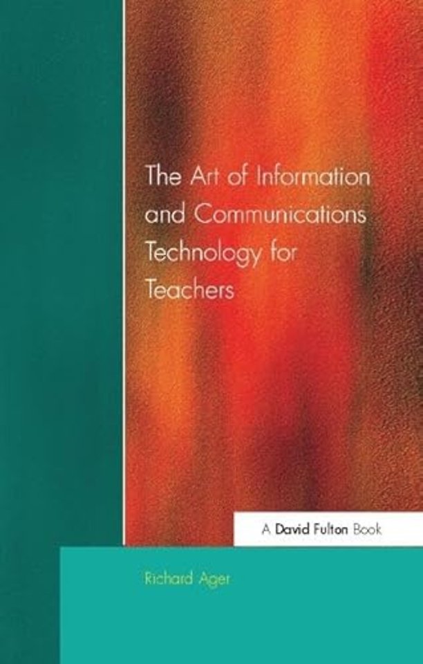Art of Information of Communications Technology for Teachers